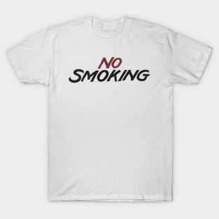 NO SMOKING T-Shirt